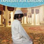 La Prière Expliquée Aux Garçons