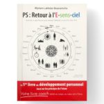 PS : Retour à l'E-sens-ciel