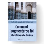 Comment augmenter sa foi et éviter qu'elle diminue - Anas Editions