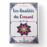 Les Qualités du Croyant - Ibn Hibban - MuslimLife Editions