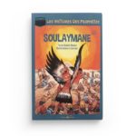 Les histoires des Prophètes : SOULAYMANE - T6
