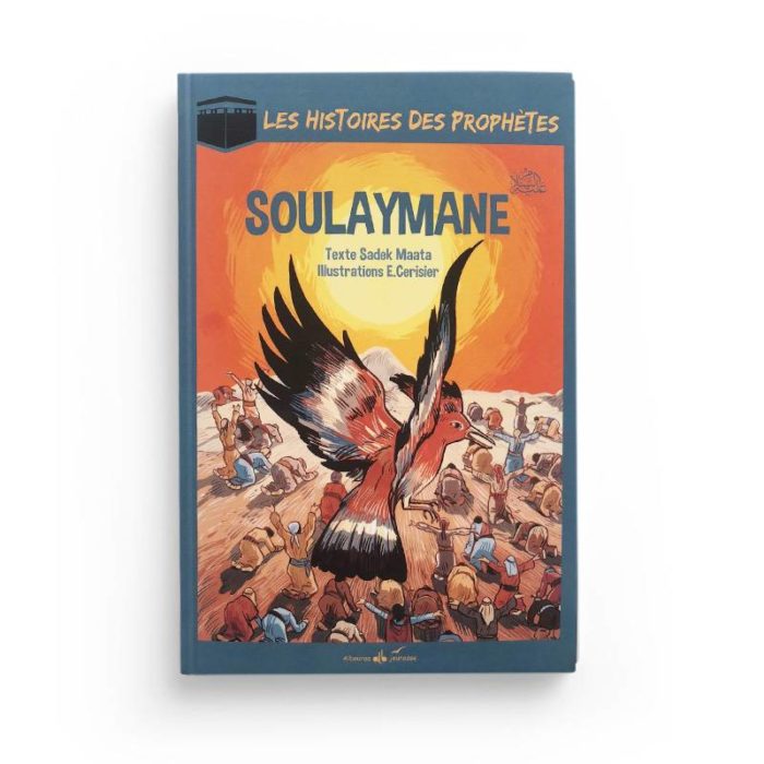 Les histoires des Prophètes : SOULAYMANE - T6 – Image 1