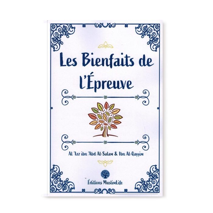 Les bienfaits de l'Epreuve - MuslimLife Editions – Image 1