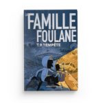 La FAMILLE FOULANE Tome 9 - BDouin Editions