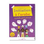 Initiation à l'arabe - Albouraq Jeunesse Editions