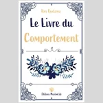 Le livre du comportement - Ibn Qudama - MuslimLife Editions