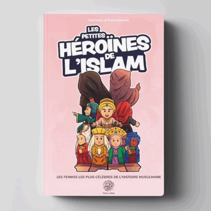 Les petites héroïnes de l'Islam
